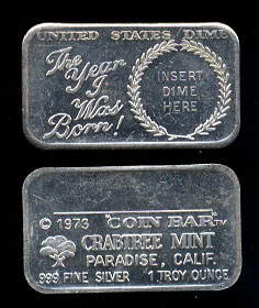 CT-15 (1973) The Year I Was Born  Surfaces Impaired Silver Bar