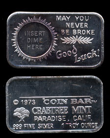 CT-16 (1973) Good Luck May You Never Be Broke Silver Bar