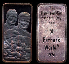 1976 HAM-208 The Hamilton Mint Fathers Day Silver Art bar