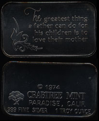 CT-19 The greatest thing a father can do for his children is to love their mother 1974 Silver Artbar