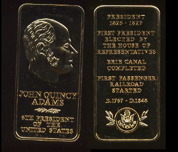 John Quincy Adams Gold-Plated Sterling  silver  one ounce bar